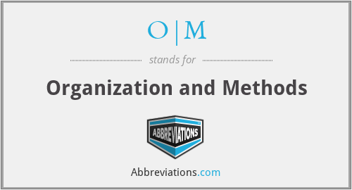 What does O|M stand for?